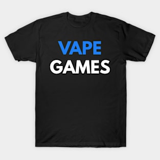 Vape Games T-Shirt